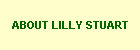 ABOUT LILLY STUART